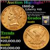 ***Auction Highlight*** 1860-p Gold Liberty Eagle $10 Graded BU+ By USCG (fc)