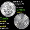 Image 1 : 1882-o Morgan Dollar /o $1 Grades Choice+ Unc