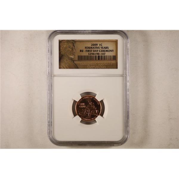 2009 FORMATIVE YEARS LINCOLN CENT NGC BU