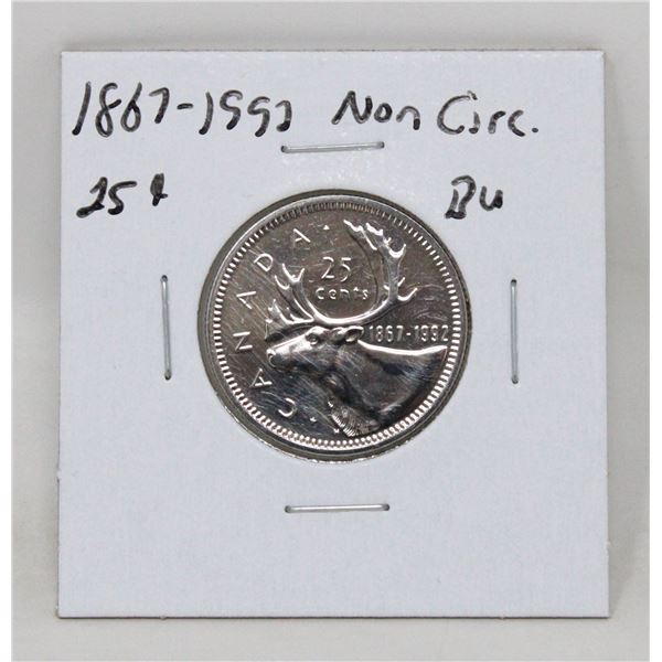 1867-1992 CANADA 25c BU NOT ISSED FOR CIRCULATION