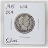 Image 1 : 1915 SILVER USA BARBER 25 CENTS COIN