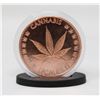 Image 1 : 1-OZ CANNABIS COPPER ROUND COMES WITH