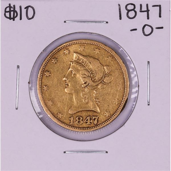 1847-O $10 Liberty Head Eagle Gold Coin