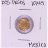 Image 1 : 1945 Mexico Dos Pesos Gold Coin