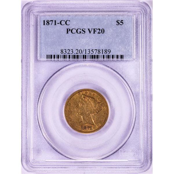 1871-CC $5 Liberty Head Half Eagle Gold Coin PCGS VF20