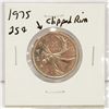 Image 1 : 1975 CLIPPED RIM ERROR CANADA 25 CENTS COIN