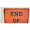 Image 2 : End of work area aluminum sign - 23.5x29.5