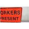 Image 3 : Workers present aluminum sign - 17.75x29.5