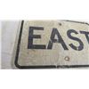 Image 2 : East aluminum sign - 11.75x17.75