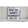 RM of Swift Current aluminum sign - 23.75x23.75