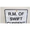 Image 2 : RM of Swift Current aluminum sign - 23.75x23.75