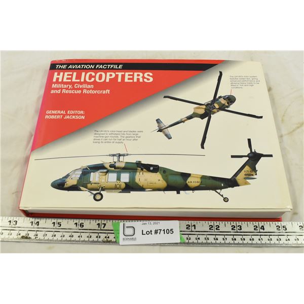 The Aviation FactFile Helicopters Book