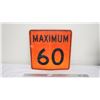 Image 1 : Maximum 60 aluminum sign - 23.75x23.75