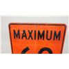 Image 2 : Maximum 60 aluminum sign - 23.75x23.75