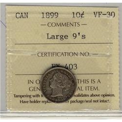 1899 10¢ Large 9's ICCS VF30.