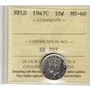 Image 1 : Nfld 1947c 10¢ ICCS MS60. Light corroison spot.