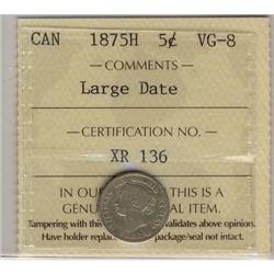 1875H 5¢ Lge Date ICCS VG8