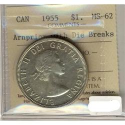 1955 $1 Arnprior w/Die Break ICCS MS62. 