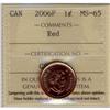 Image 1 : 2006P 1¢ ICCS MS65RD.  A spectacular example in M
