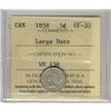 Image 1 : 1858 5¢ Lge Date ICCS VF20,