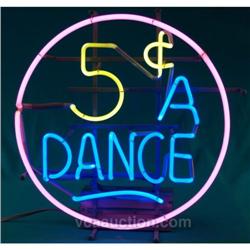 5 Cent A Dance Neon Sign