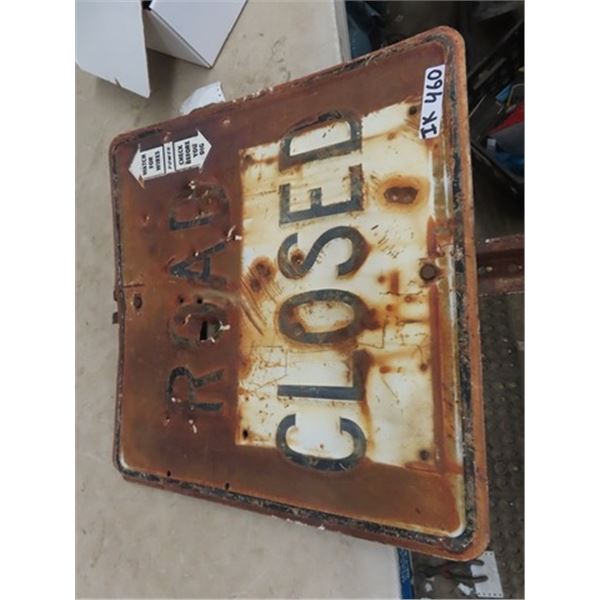Metal Embossed Road Closed Sign 24" x 24"