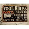 Image 1 : tin sign "Tool Rules"