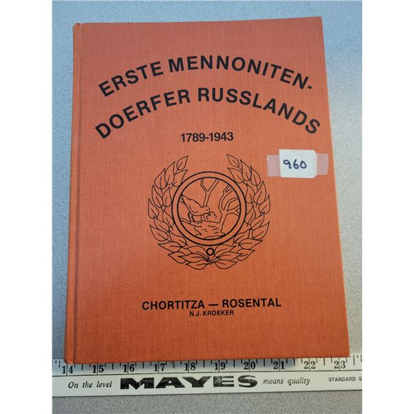 Chortitza-Rosental 1789-1943 History book