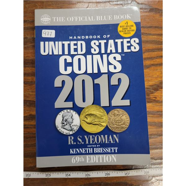 Handbook of United States Coins 2012. 69th Edition. The Official Blue Book. Soft Covers. Gently used