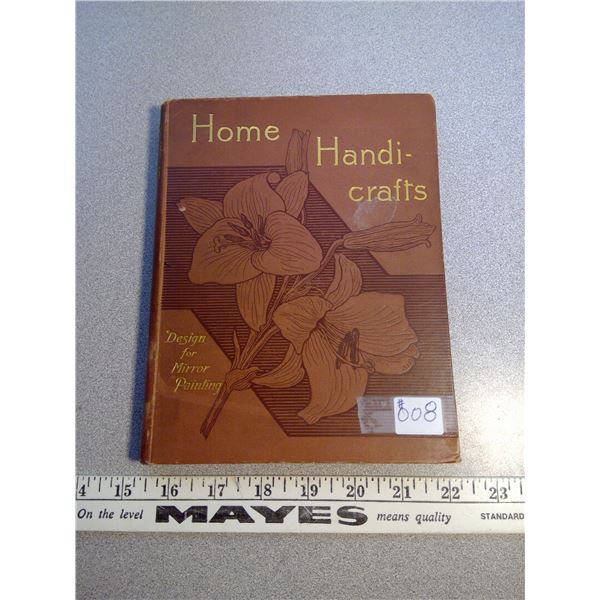 Home Handicrafts edited by Charles Peters, England, 1890
