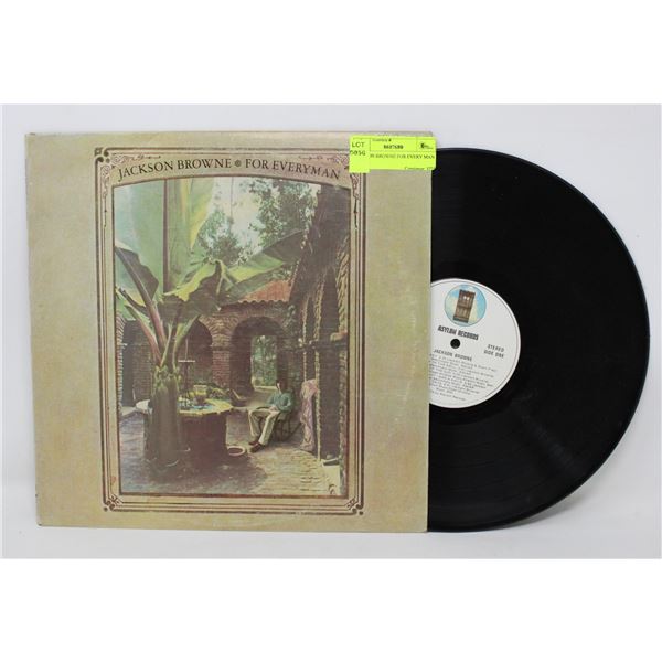 JACKSON BROWNE FOR EVERY MAN