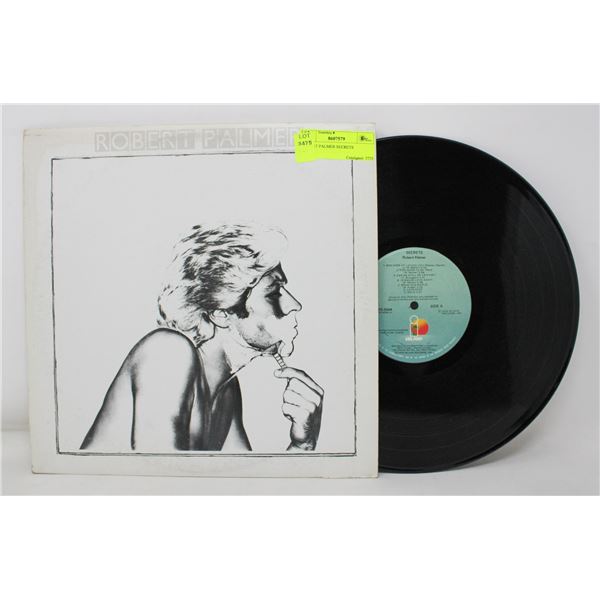 ROBERT PALMER SECRETS