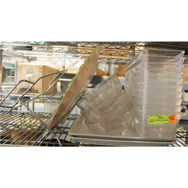 LOT OF 16 ASSORTED SERVING DISHES