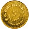 Image 2 : Undated August Bechtler $5 Gold Restrike.PR64 NGC