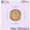 Image 1 : 1861 New Reverse $2 1/2 Liberty Head Quarter Eagle Gold Coin