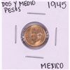 Image 1 : 1945 Mexico Dos Y Medio Pesos Gold Coin