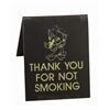 Image 2 : WDI Anti-Smoking Sign.