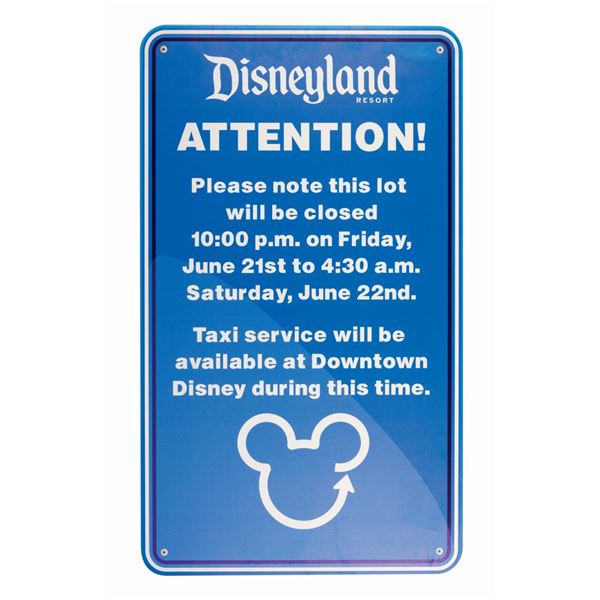 Disneyland Parking Lot Closure Sign.