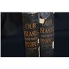 Image 2 : BOOKS: "OUR ISLANDS & THEIR PEOPLE", 2 VOLUMES