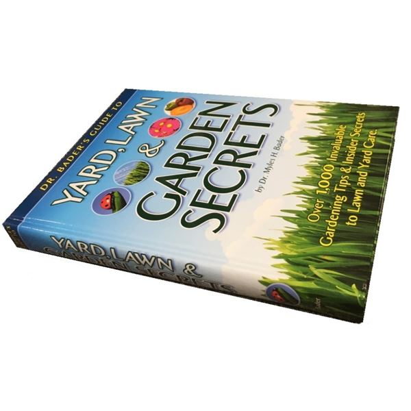 Book -Dr. Bader's Guide To Yard, Lawn & Garden Secrets by Dr. Myles Bader