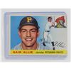 Image 1 : 1955 TOPPS #59 GAIR ALLIE PITTSBURGH PIRATES LN MT