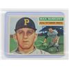 Image 1 : 1956 TOPPS #209 MAX SURKONT PITTSBURGH PIRATES LN