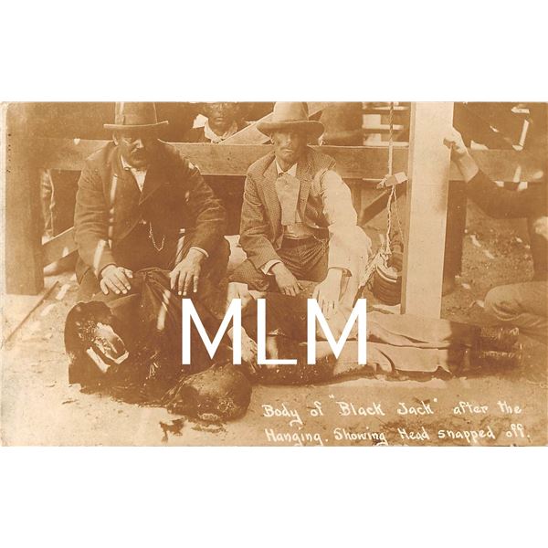 Body of Cowboy "Black Jack" After Hanging Showing Head Off in New Mexico Photo Postcard