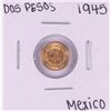 Image 1 : 1945 Mexico Dos Pesos Gold Coin