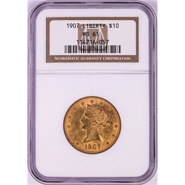 1907 $10 Liberty Head Eagle Gold Coin NGC MS61