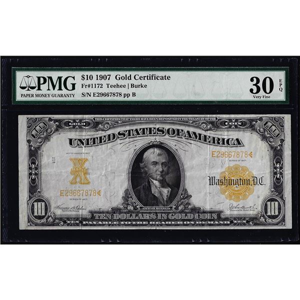 1907 $10 Gold Certificate Note Fr.1172 PMG Very Fine 30EPQ
