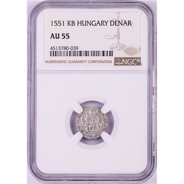 1551 KB Hungary Denar 'Madonna and Child' Coin NGC AU55