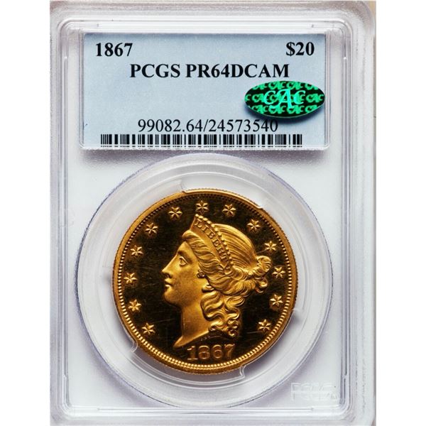 1867 $20 PR64 Deep Cameo PCGS. CAC