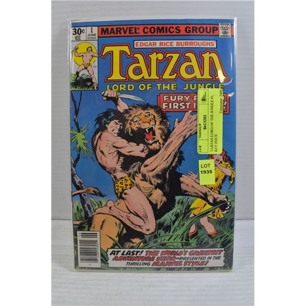 TARZAN LORD OF THE JUNGLE #1, KEY ISSUE