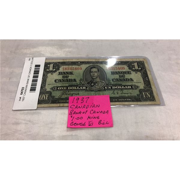 1937 CANADIAN BANK OF CANADA 1 DOLLAR KING GEORGE VI BILL